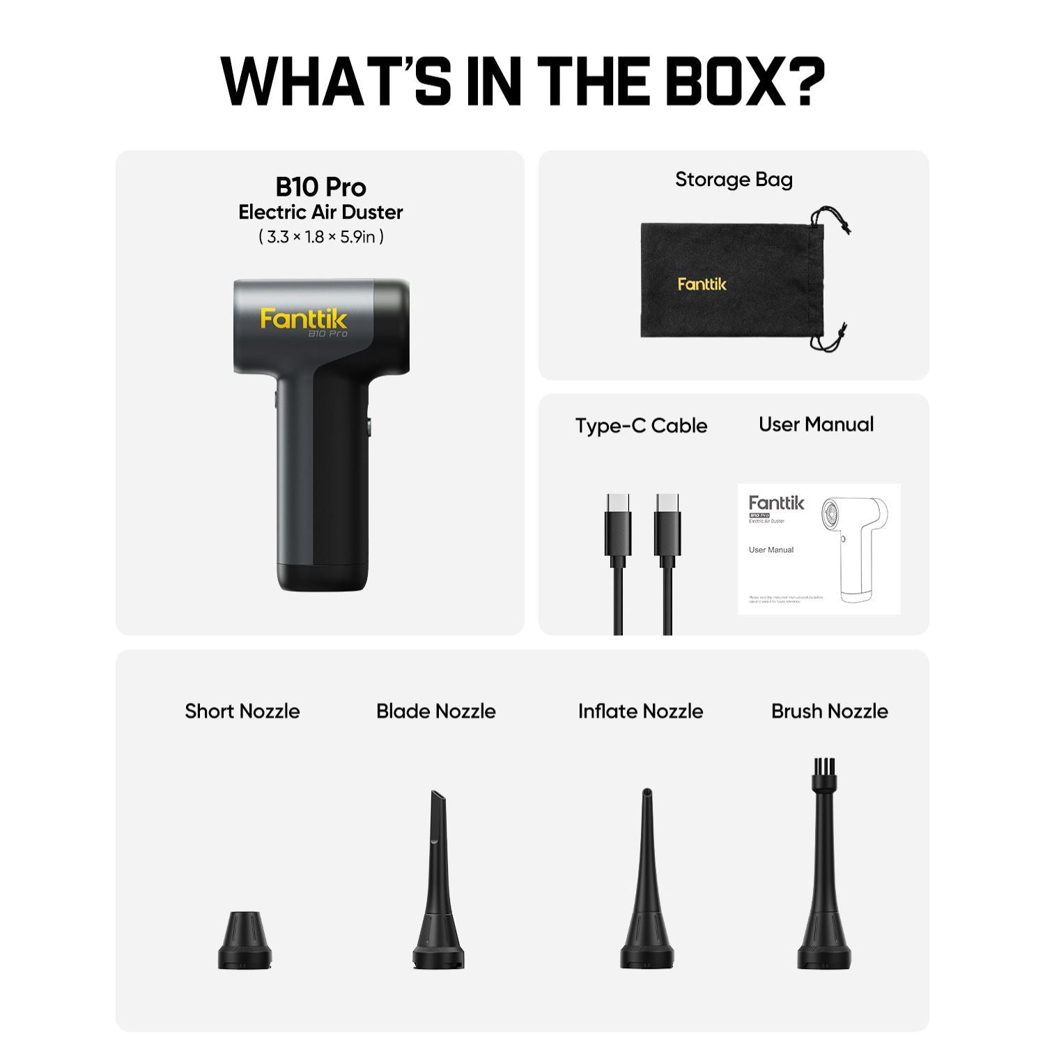 Fanttik B10 Pro air duster box contents: duster, storage bag, Type-C cable, manual, short, blade, inflate, and brush nozzles.