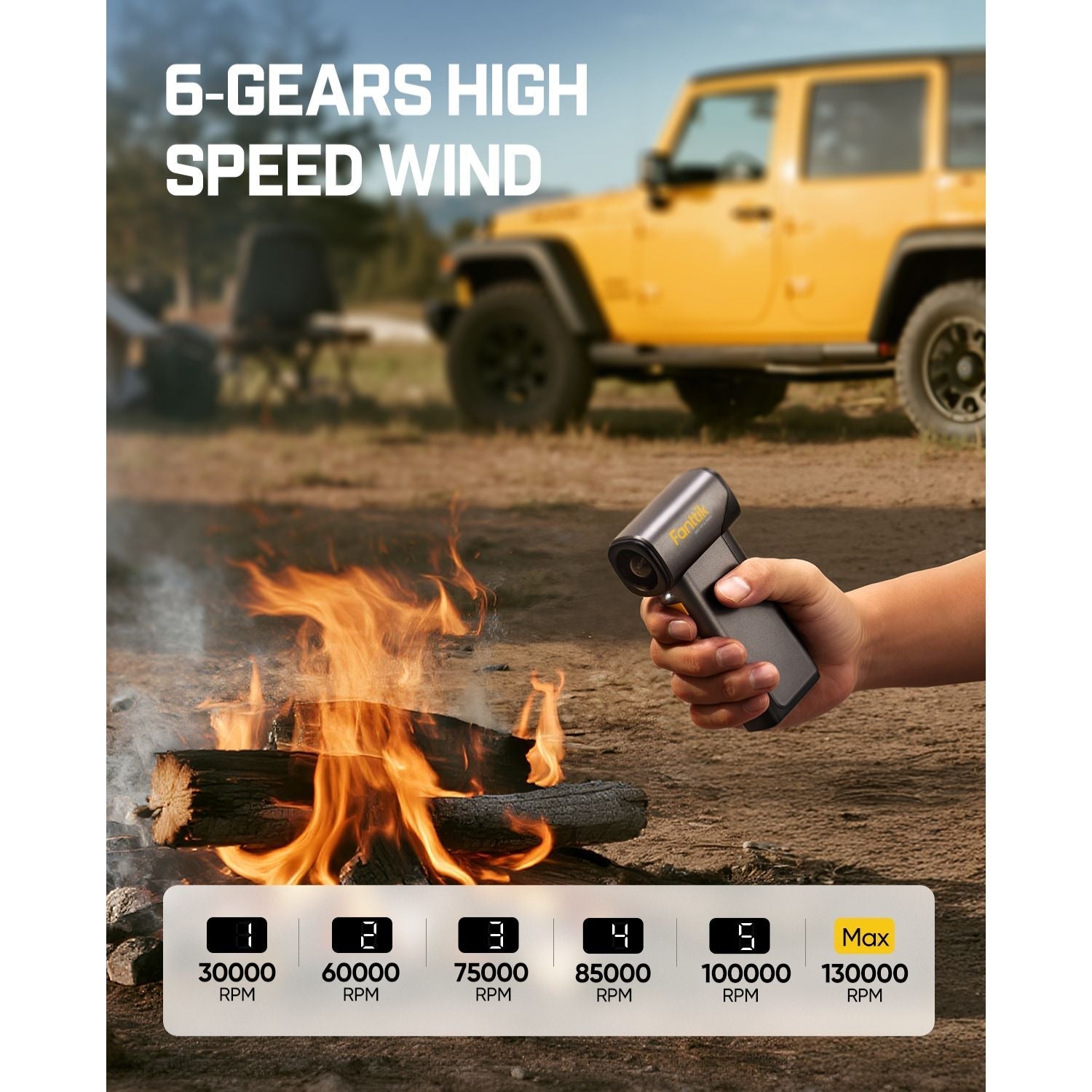 Fanttik B10 Pro Max air duster: 6 gears, 30K-130K RPM. Outdoor use with campfire and Jeep.