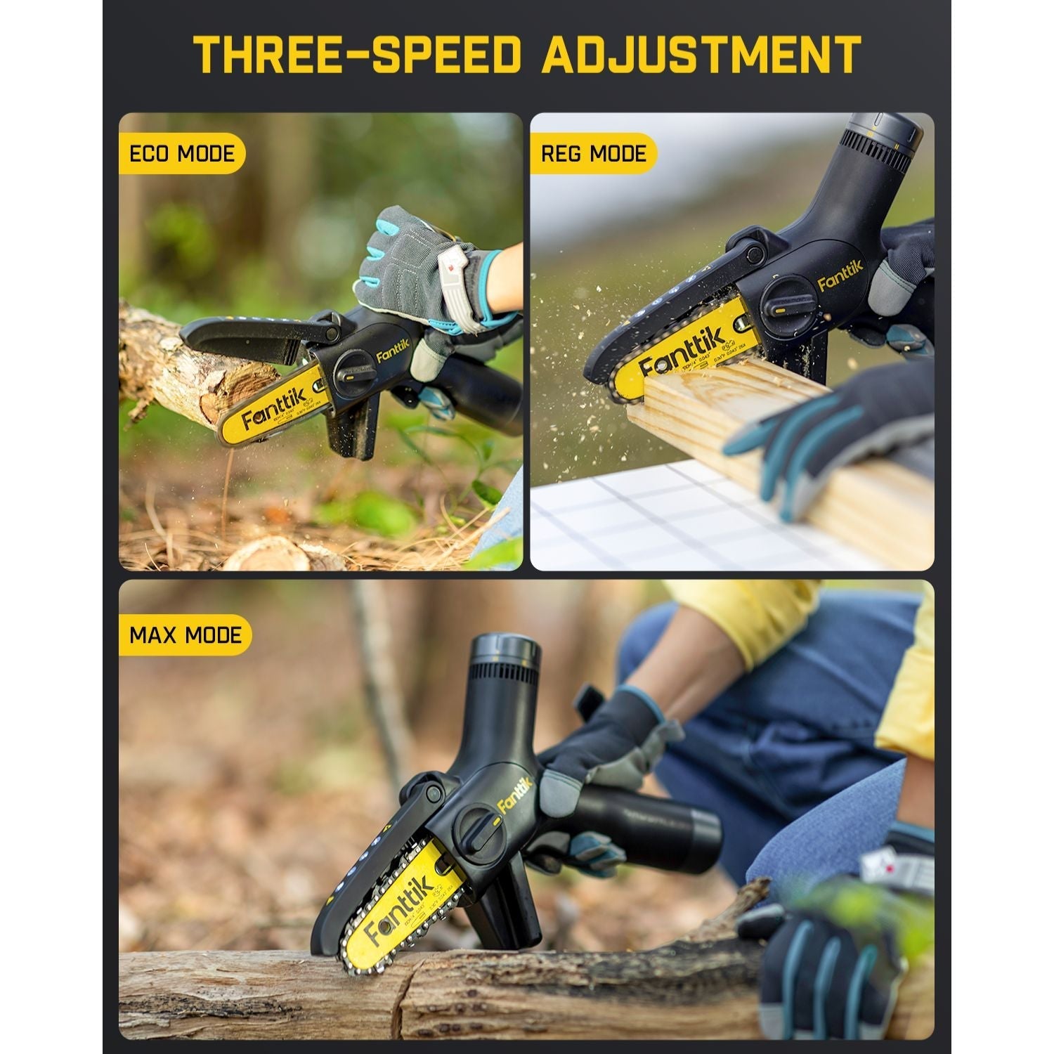Fanttik W10 APEX mini chainsaw with three speed adjustments: Eco, Reg, and Max modes for different cutting tasks.