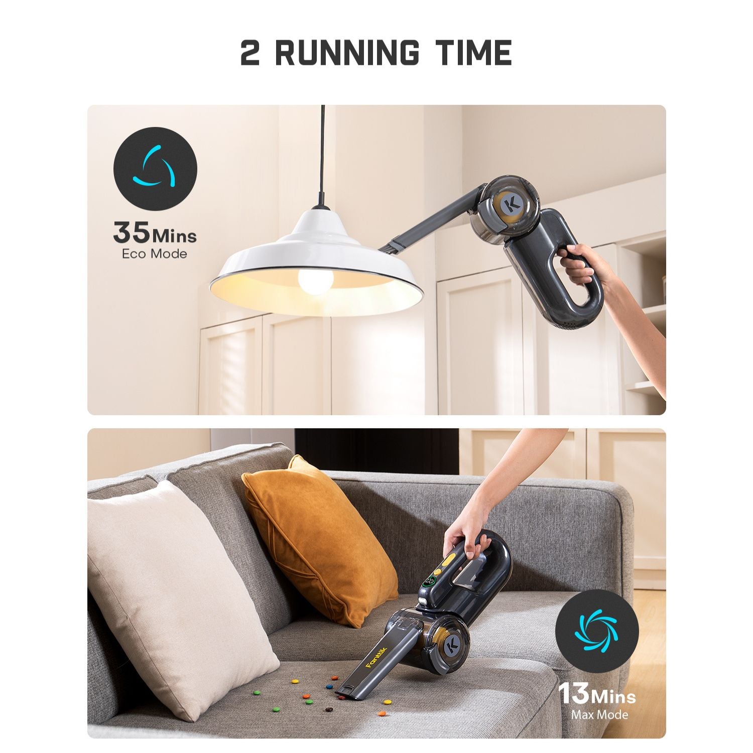 Fanttik V10 Ultra handheld vacuum: 35 min Eco Mode for high cleaning, 13 min Max Mode for couch cleaning.