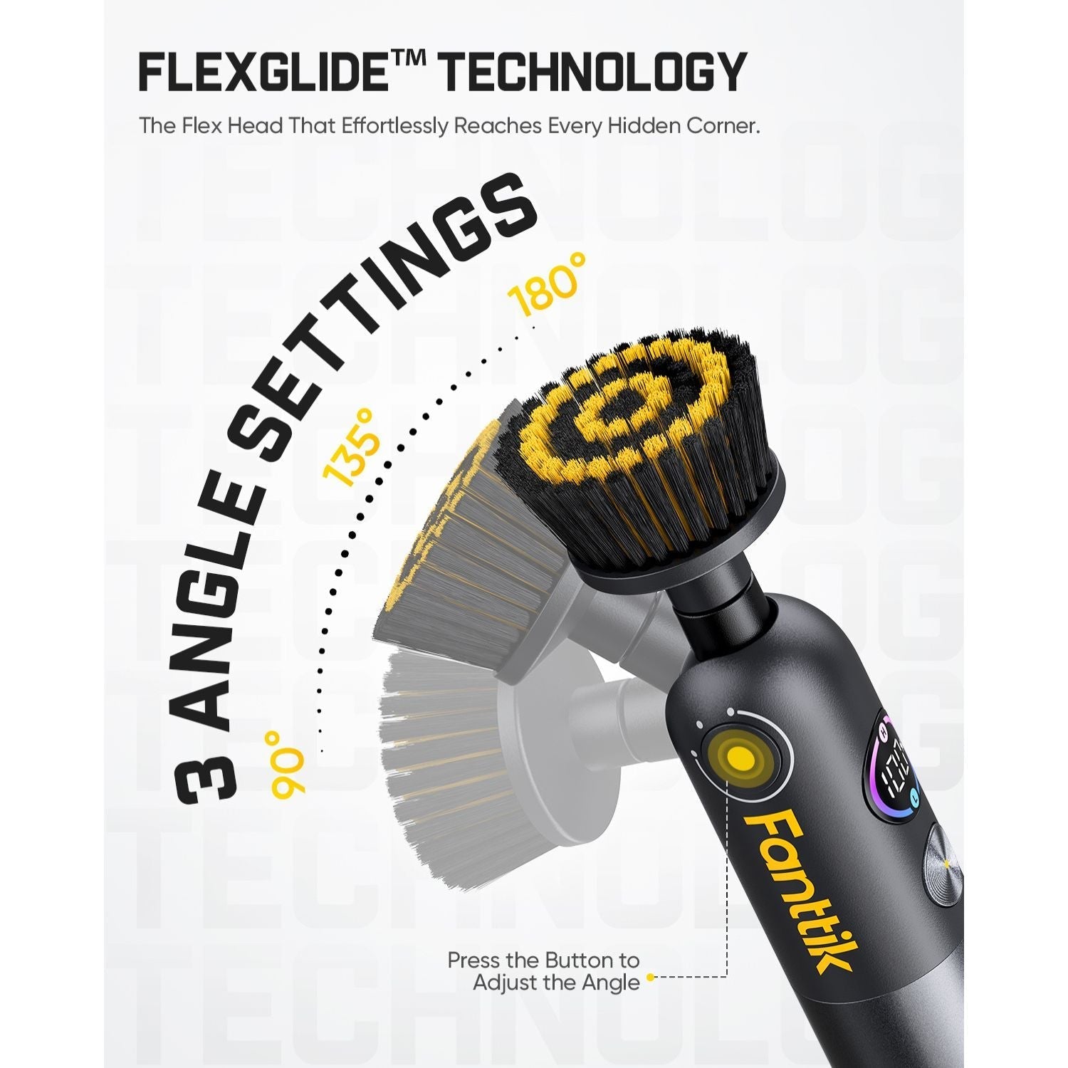 Fanttik Flip G10 Nano scrubber with FlexGlide technology, 3 angle settings and 180° adjustable head